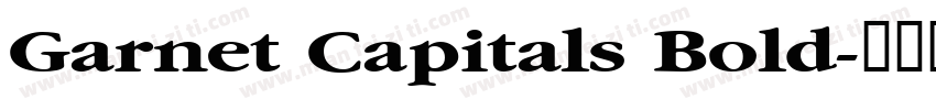 Garnet Capitals Bold字体转换